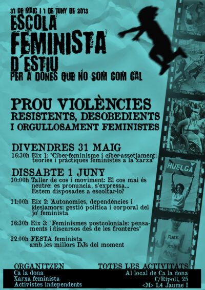 Escola Feminista d’Estiu per a Dones 31 de maig i 1 de juny de 2013