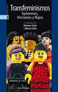 Presentació del llibre “Transfeminismos. Epistemes, fricciones y flujos”, compilat per la Miriam Solá i l’Elena-Urko