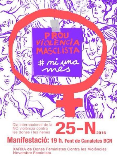 25N Prou violències masclistes. Ni una més!