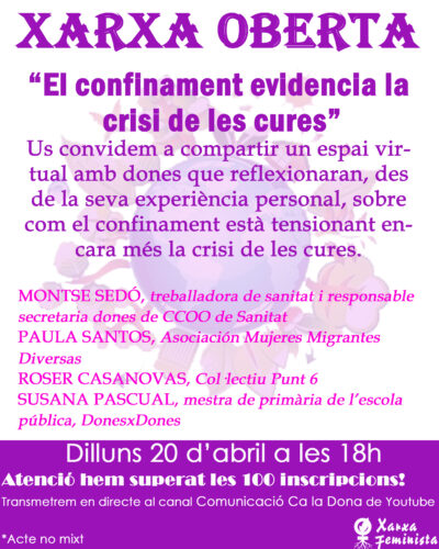 XARXA OBERTA “El confinament evidencia la crisi de les cures”