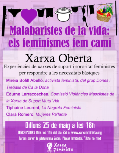 XARXA OBERTA “Malabaristes de la vida: els feminismes fem camí”